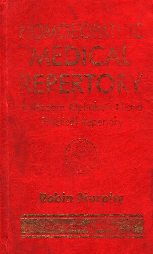 Homeopathic Medical Repertory: third revised edition