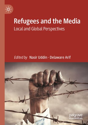Refugees and the Media: Local and Global Perspectives