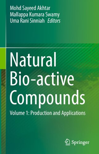 Natural Bio-active Compounds: Volume 1: Production and Applications