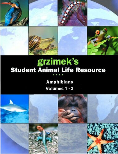 Grzimek's Student Animal Life Resource: Amphibians (3 Volume Set)