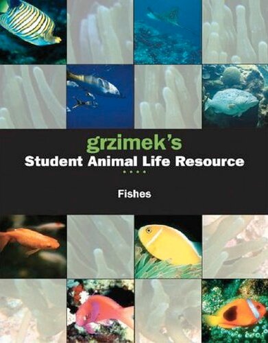 Grzimek's Student Animal Life Resource: Fishes