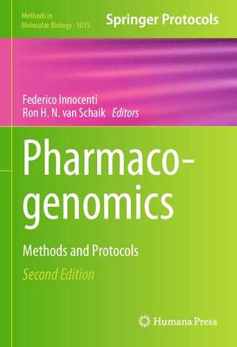 Pharmacogenomics: Methods and Protocols (Methods in Molecular Biology, 1015)