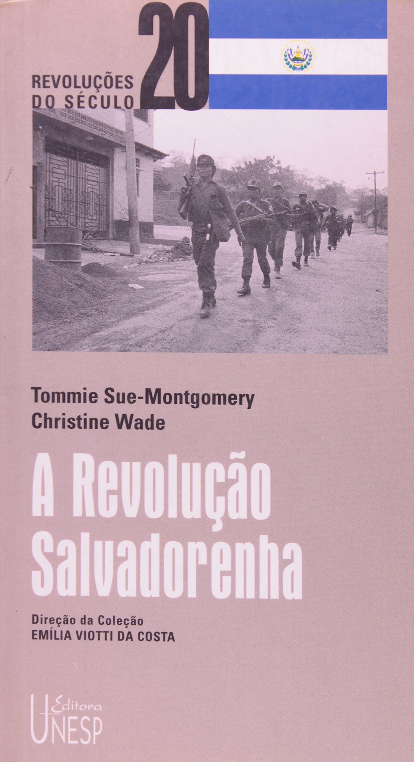 A Revolucao Salvadorenha