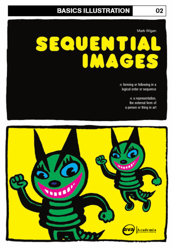 Basics Illustration: Sequential Images