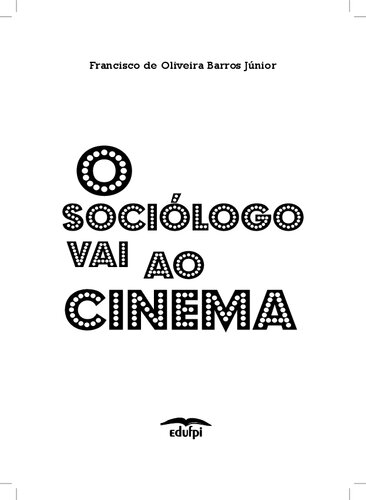 O Sociólogo vai ao cinema