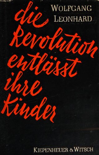Die Revolution entlässt ihre Kinder