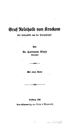 Graf Reinhold von Krockow : Ein Lebensbild aus der Franzosenzeit