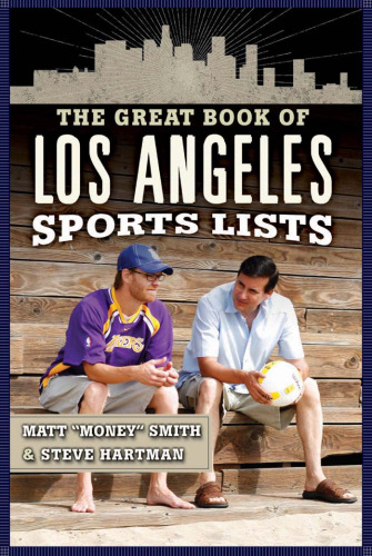 The Great Book of Los Angeles Sports Lists (Great Book of Sports Lists)