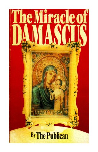The Miracle of Damascus