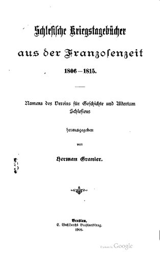 Schlesische Kriegstagebücher aus der Franzosenzeit 1806-1815
