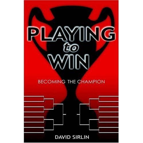 Playing to Win: Becoming the Champion
