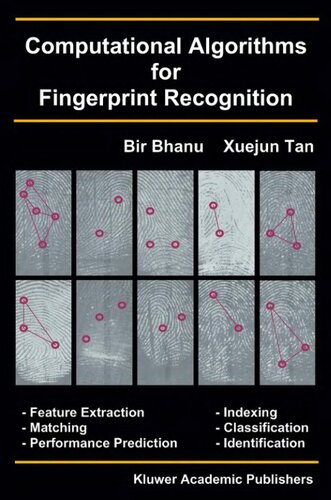 Computational Algorithms for Fingerprint Recognition (International Series on Biometrics, 1)