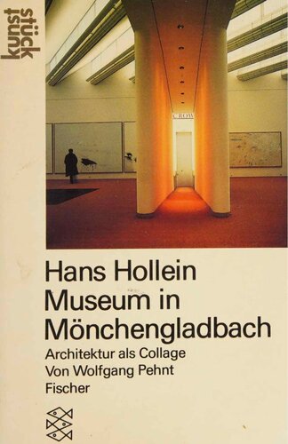 Hans Hollein Museum in Mönchengladbach: Architektur als Collage