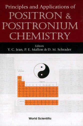 Principles and Applications of Positron & Positronium Chemistry