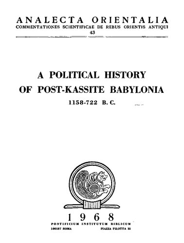 A political history of post-Kassite Babylonia, 1158-722 B.C.