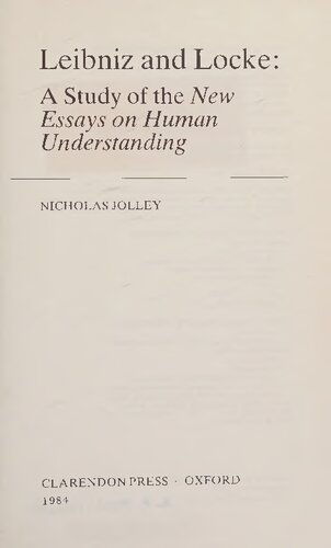 Leibniz and Locke: A Study of the 