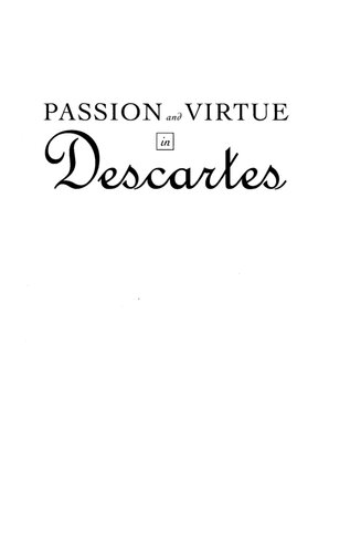 Passion and Virtue in Descartes