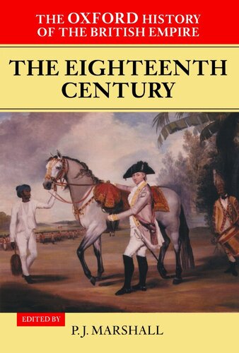 The Oxford History of the British Empire: The Eighteenth Century