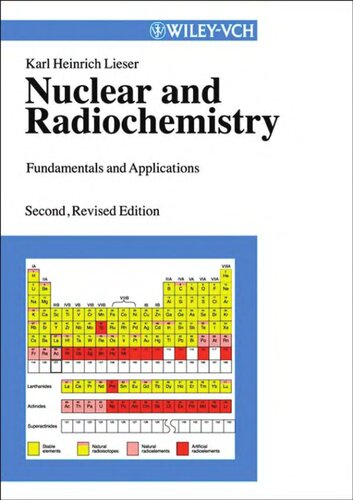 Nuclear and Radiochemistry: Fundamentals and Applications