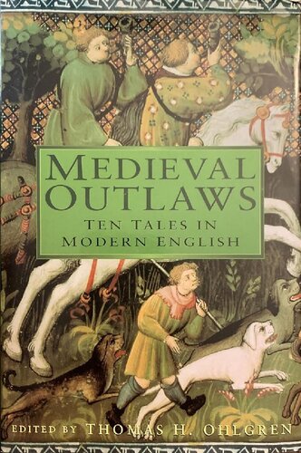 Medieval Outlaws: Ten Tales in Modern English