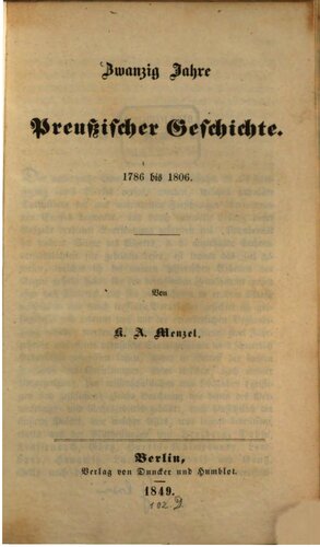Zwanzig Jahre preußischer Geschichte 1786 bis 1806