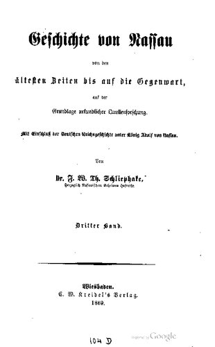 Geschichte von Nassau von den ältesten Zeiten bis auf die Gegenwart, auf der Grundlage urkundlicher Quellenforschung .