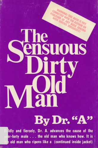 The Sensuous Dirty Old Man