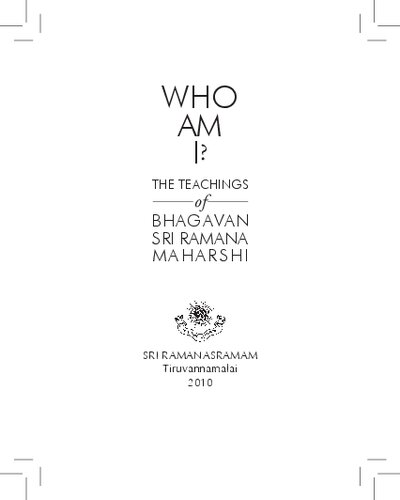 Who Am I? The Teachings of Bhagwan Sri Ramana Maharshi