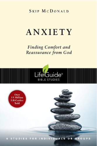 Anxiety : Finding Comfort and Reassurance From God