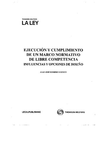 Ejecución y cumplimiento de un marco normativo de libre competencia