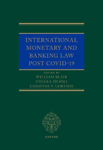 International Monetary and Banking Law Post COVID-19