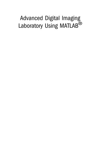Advanced Digital Imaging Laboratory Using MATLAB(R) (IOP Expanding Physics)
