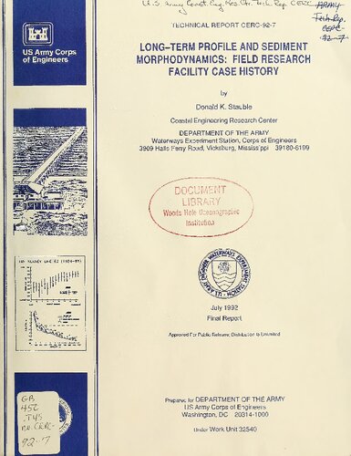 Long - Term Profiles and Sediment Morphodynamics Field Research Facility Case History