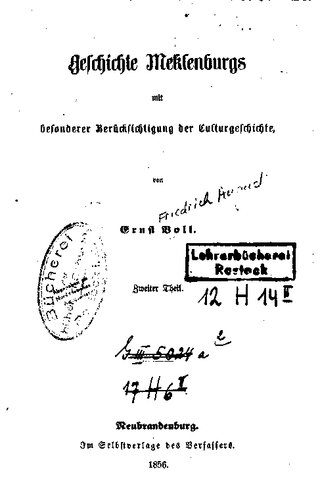 Geschichte Mecklenburgs mit besonderer Berücksichtigung der Culturgeschichte [Kulturgeschichte]