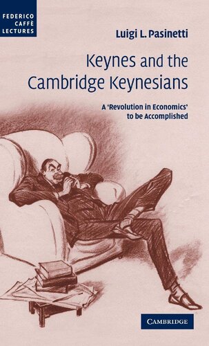 Keynes and the Cambridge Keynesians