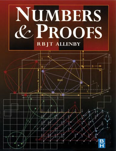 Numbers and Proofs (Modular Mathematics Series)