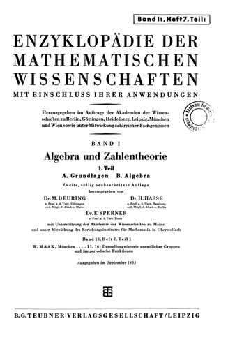 Encyclopaedie der mathematischen Wissenschaften und Anwendungen. Algebra und Zahlentheorie Band 1 T.1,H.7,T.1