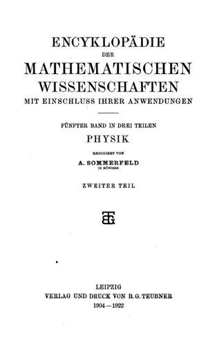 Encyclopaedie der mathematischen Wissenschaften und Anwendungen. Physik Band 5, Teil 2