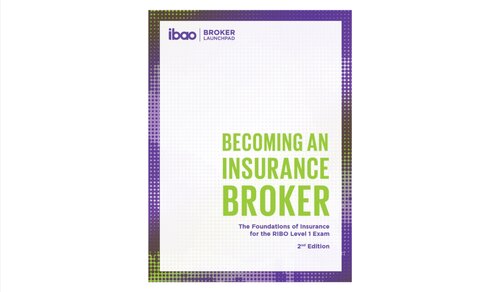 BECOMAINNG INSURANCE BROKER - The Foundations of Insurance for the RIBO Level 1