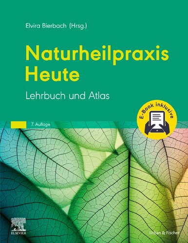 Naturheilpraxis Heute + E-Book: Lehrbuch und Atlas