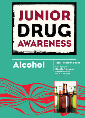 Alcohol (Junior Drug Awareness)