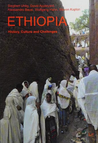 Ethiopia: history, culture and challenges