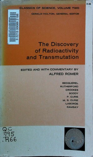 The Discovery of Radioactivity and Transmutation