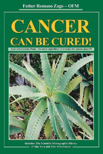 Father Romano Zago: Cancer Can Be Cured with Aloe vera