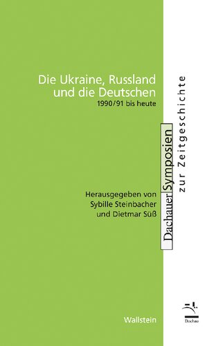 Die Ukraine, Russland und die Deutschen