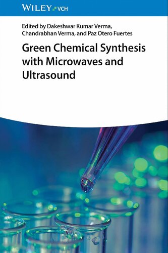 Green Chemical Synthesis with Microwaves and Ultrasound