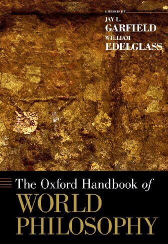 The Oxford Handbook of World Philosophy