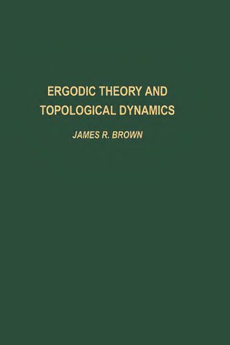 Ergodic theory and topological dynamics, Volume 70 (Pure and Applied Mathematics)