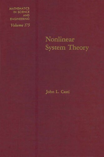 Nonlinear System Theory (Mathematics in Science and Engineering, Vol. 175)