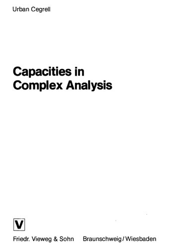 Capacities in Complex Analysis